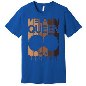 Melanin Queen Afro Dripping Black Educated Poppin Magic Gift Premium T-Shirt