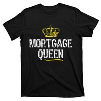 Mortgage Queen Broker Funny Cool Cute Gift T-Shirt