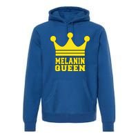 Melanin Queen Conscious Black Is Beautiful Gift Black Power Gift Premium Hoodie