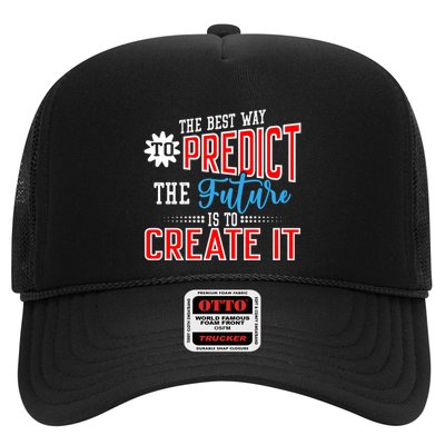 Motivational Quote: Create Your Future Trucker Hat