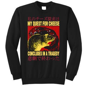 My Quest For Cheese Rat Tall Sweatshirt