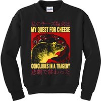 My Quest For Cheese Rat Kids Sweatshirt