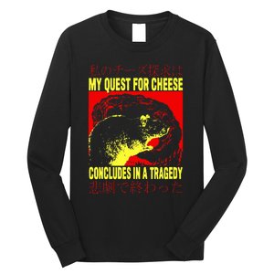 My Quest For Cheese Rat Japanese Rat Long Sleeve Shirt