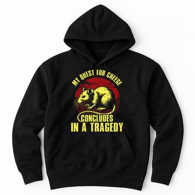 My Quest For Cheese Concludes In A Tragedy Hoodie