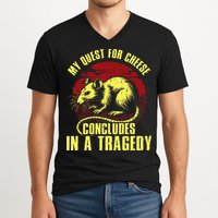 My Quest For Cheese Concludes In A Tragedy V-Neck T-Shirt