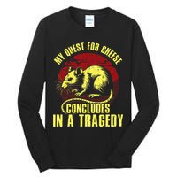My Quest For Cheese Concludes In A Tragedy Tall Long Sleeve T-Shirt