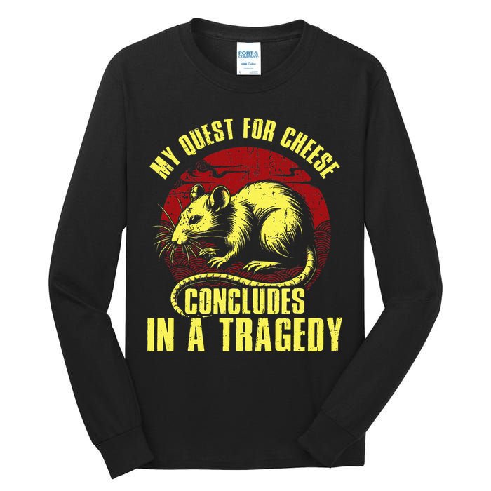 My Quest For Cheese Concludes In A Tragedy Tall Long Sleeve T-Shirt