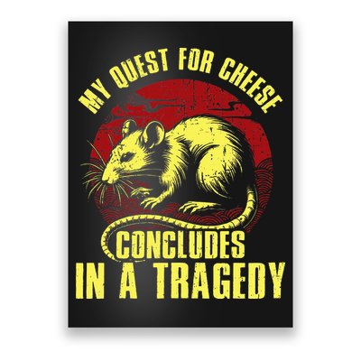 My Quest For Cheese Concludes In A Tragedy Poster