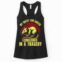 My Quest For Cheese Concludes In A Tragedy Womens Tank Top