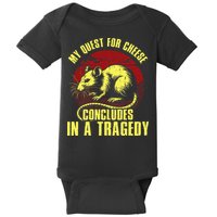 My Quest For Cheese Concludes In A Tragedy Baby Bodysuit