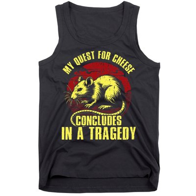 My Quest For Cheese Concludes In A Tragedy Tank Top
