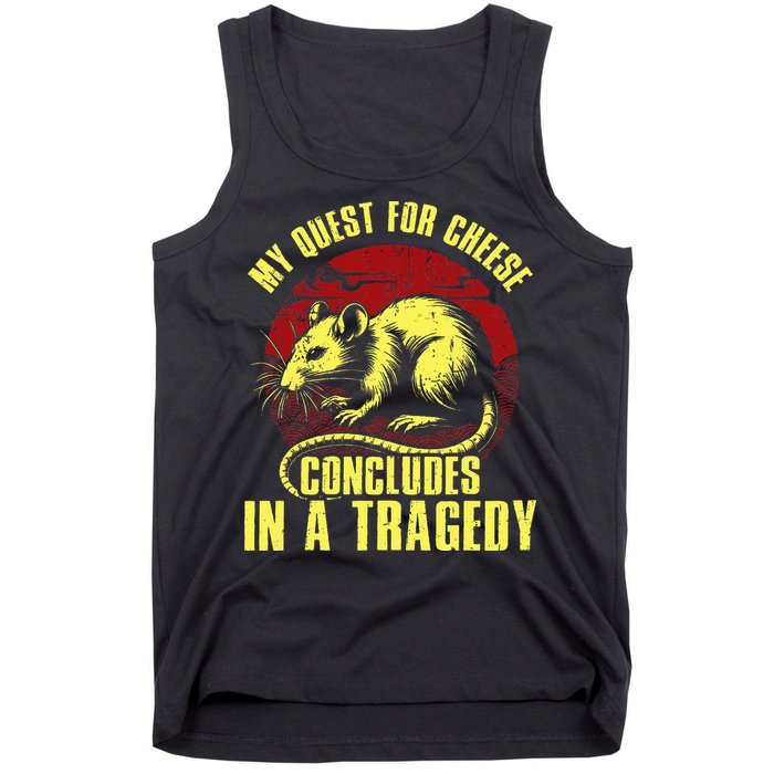 My Quest For Cheese Concludes In A Tragedy Tank Top