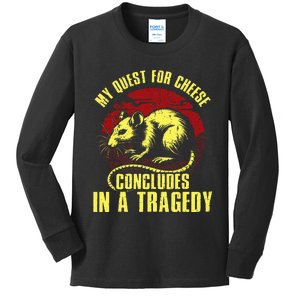 My Quest For Cheese Concludes In A Tragedy Kids Long Sleeve Shirt