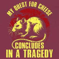 My Quest For Cheese Concludes In A Tragedy 16oz Travel Tumbler