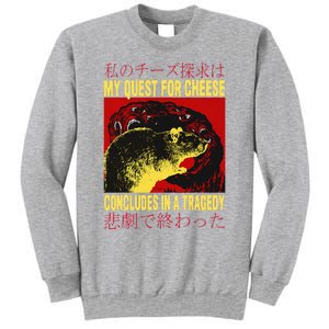 My Quest For Cheese Rat Sweatshirt