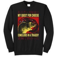 My Quest For Cheese Rat Sweatshirt