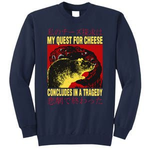 My Quest For Cheese Rat Tall Sweatshirt