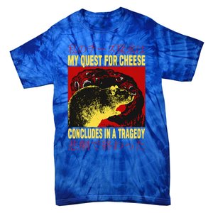 My Quest For Cheese Rat Tie-Dye T-Shirt