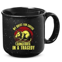 My Quest For Cheese Concludes In A Tragedy Rat 15oz Campfire Ceramic Mug