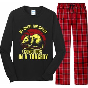 My Quest For Cheese Concludes In A Tragedy Rat Long Sleeve Pajama Set