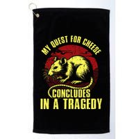 My Quest For Cheese Concludes In A Tragedy Rat Golf Towel