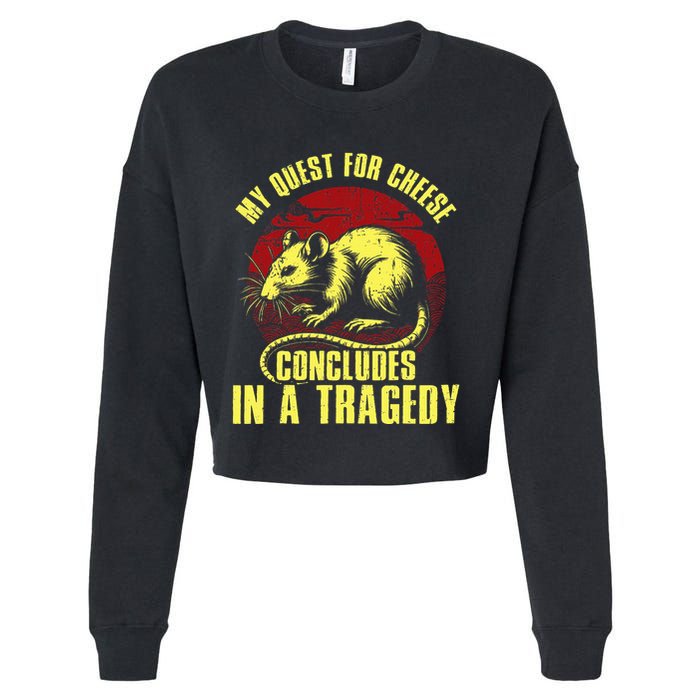 My Quest For Cheese Concludes In A Tragedy Rat Cropped Pullover Crew