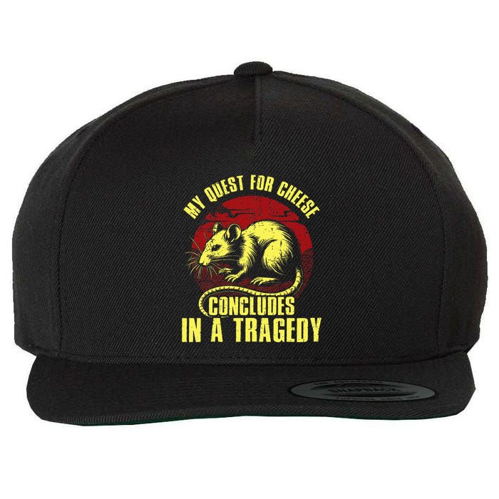 My Quest For Cheese Concludes In A Tragedy Rat Wool Snapback Cap