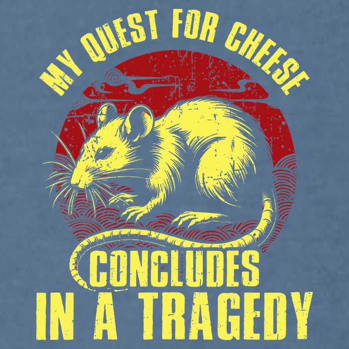 My Quest For Cheese Concludes In A Tragedy Rat Garment-Dyed Sweatshirt