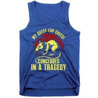 My Quest For Cheese Concludes In A Tragedy Rat Tank Top