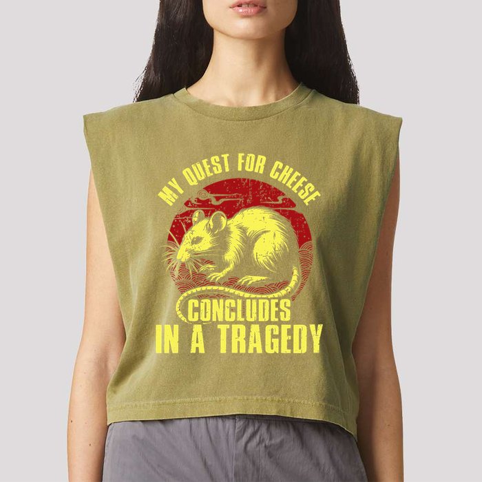 My Quest For Cheese Concludes In A Tragedy Rat Garment-Dyed Women's Muscle Tee