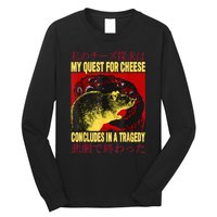 My Quest For Cheese Rat Long Sleeve Shirt