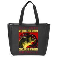 My Quest For Cheese Rat Zip Tote Bag