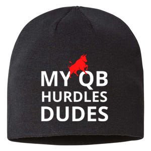 My Qb Hurdles Dudes Funny Sustainable Beanie