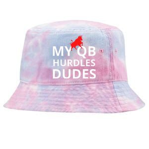 My Qb Hurdles Dudes Funny Tie-Dyed Bucket Hat