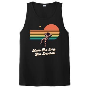 Motivational Quote Have The Day You Deserve PosiCharge Competitor Tank