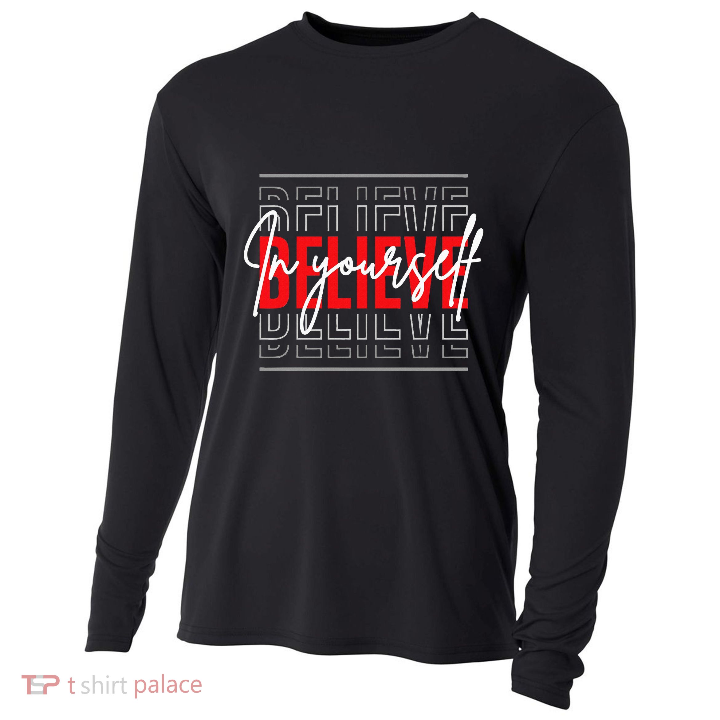 Motivational Quote Inspiration Positive Saying Life Slogan Cooling Performance Long Sleeve Crew