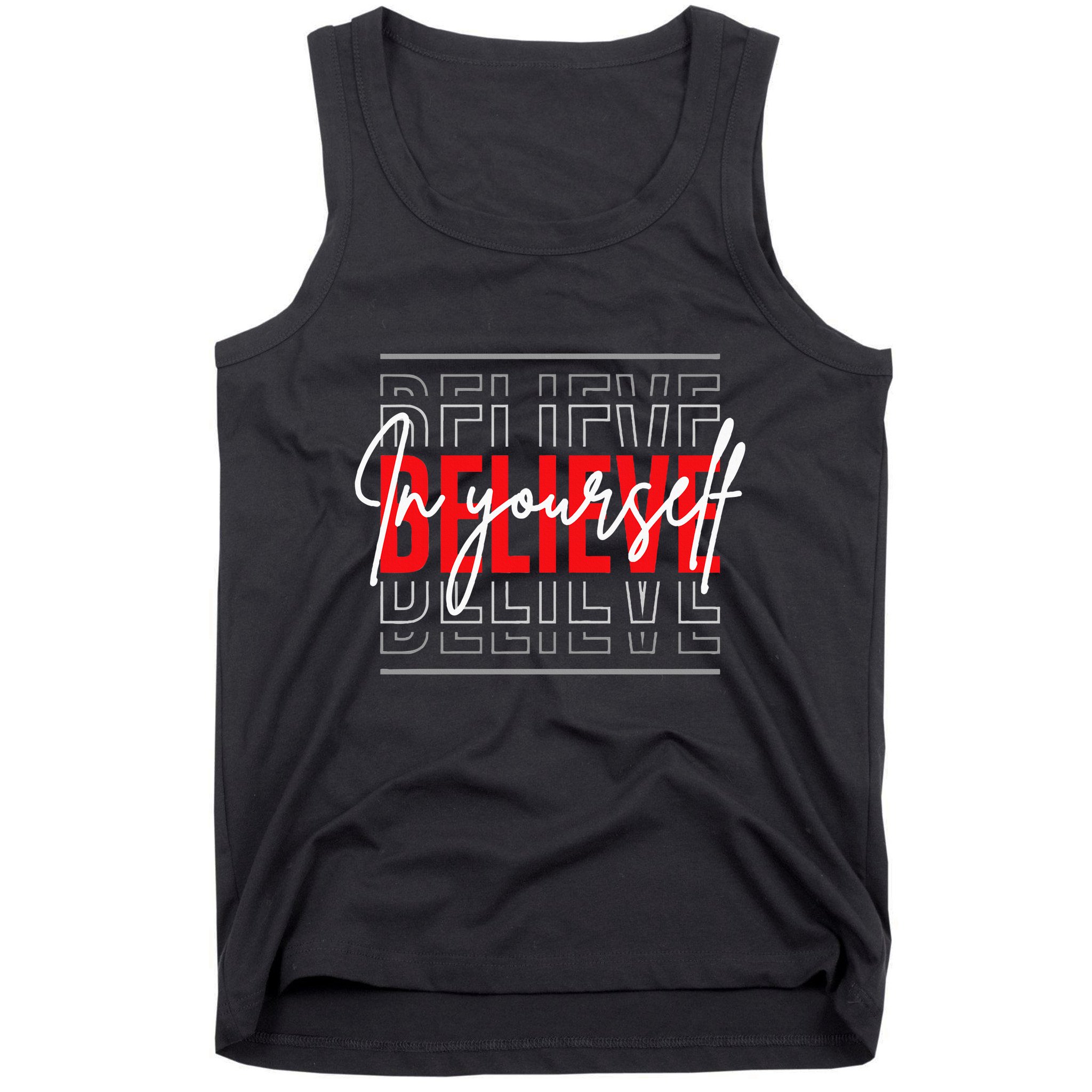 Motivational Quote Inspiration Positive Saying Life Slogan Tank Top