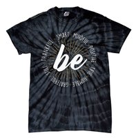 Motivational Quote Inspiration Positive Saying Life Slogan Tie-Dye T-Shirt