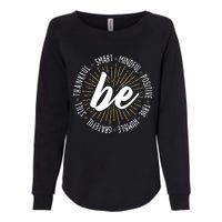 Motivational Quote Inspiration Positive Saying Life Slogan Womens California Wash Sweatshirt