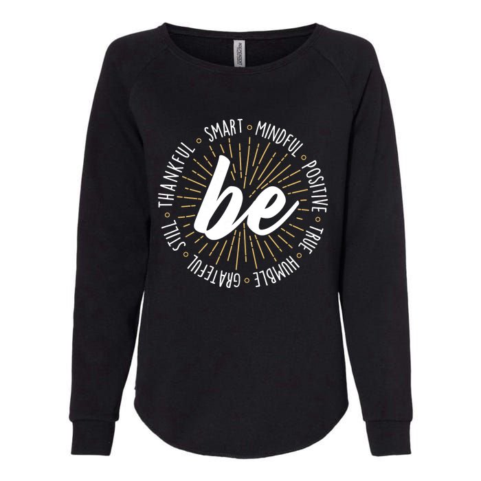 Motivational Quote Inspiration Positive Saying Life Slogan Womens California Wash Sweatshirt