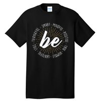 Motivational Quote Inspiration Positive Saying Life Slogan Tall T-Shirt