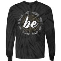 Motivational Quote Inspiration Positive Saying Life Slogan Tie-Dye Long Sleeve Shirt