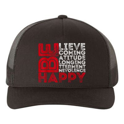 Motivational Quote Inspiration Positive Saying Life Slogan Yupoong Adult 5-Panel Trucker Hat