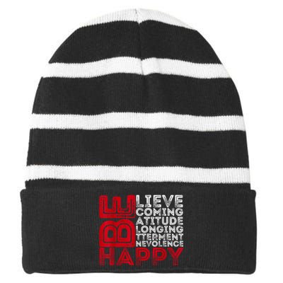 Motivational Quote Inspiration Positive Saying Life Slogan Striped Beanie with Solid Band