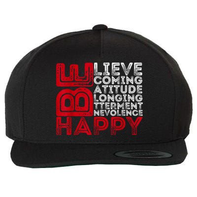 Motivational Quote Inspiration Positive Saying Life Slogan Wool Snapback Cap