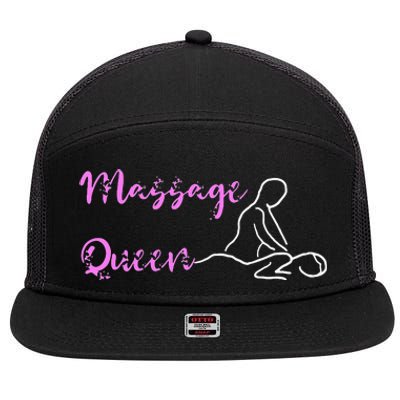 Massage Queen Masseuse Spa Reflexologist Massage Therapist 7 Panel Mesh Trucker Snapback Hat