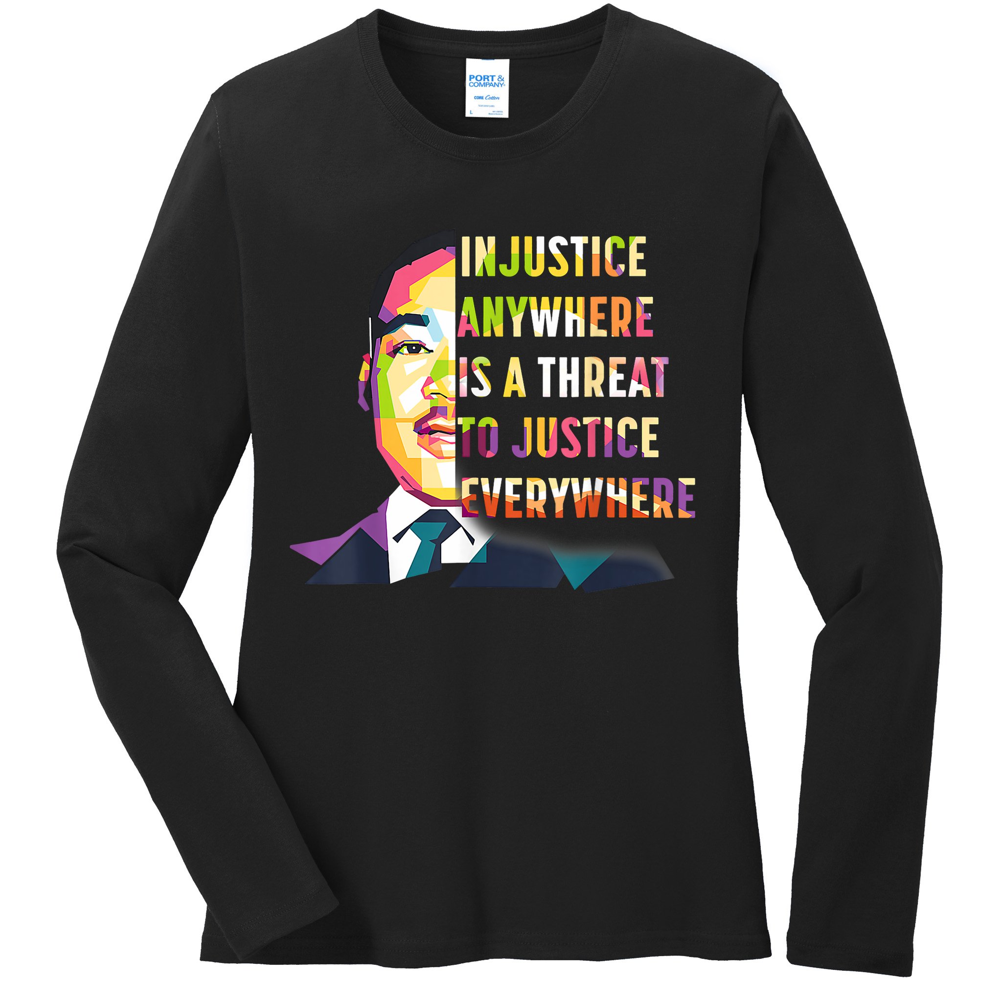 MLK Quote | Martin Luther King Jr Day | Black History Month Ladies Long Sleeve Shirt