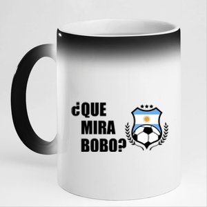 Messi Que Miras Bobo Anda Para Alla Soccer Football Argentina 11oz Black Color Changing Mug