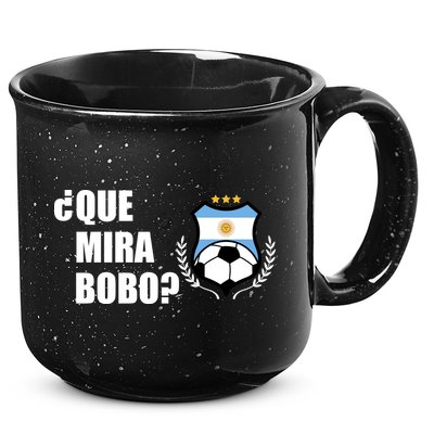 Messi Que Miras Bobo Anda Para Alla Soccer Football Argentina 15oz Campfire Ceramic Mug