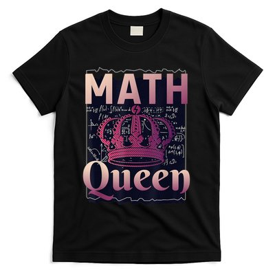 Math Queen School University Algebra Funny Mathematics T-Shirt